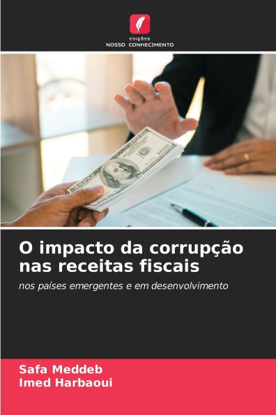 O impacto da corrupï¿½ï¿½o nas receitas fiscais
