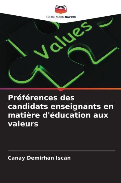 Prï¿½fï¿½rences des candidats enseignants en matiï¿½re d'ï¿½ducation aux valeurs