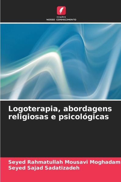 Logoterapia, abordagens religiosas e psicolï¿½gicas