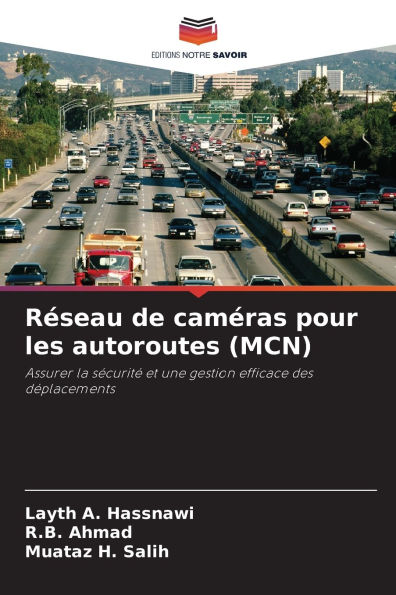 Rï¿½seau de camï¿½ras pour les autoroutes (MCN)
