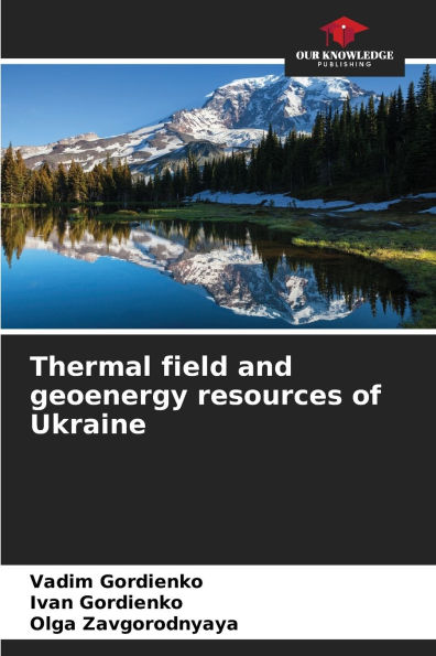 Thermal field and geoenergy resources of Ukraine