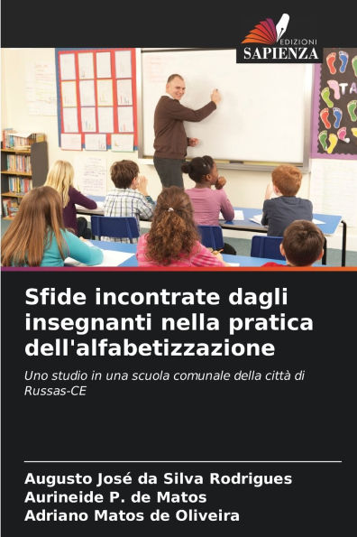 Sfide incontrate dagli insegnanti nella pratica dell'alfabetizzazione