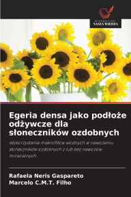 Title: Egeria densa jako podloże odżywcze dla slonecznikï¿½w ozdobnych, Author: Rafaela Neris Gaspareto