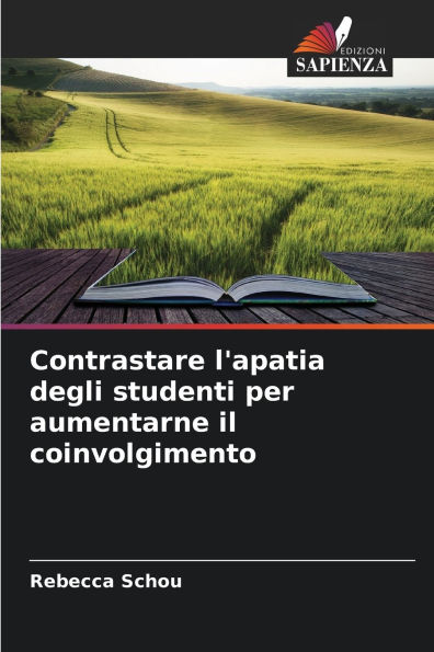 Contrastare l'apatia degli studenti per aumentarne il coinvolgimento