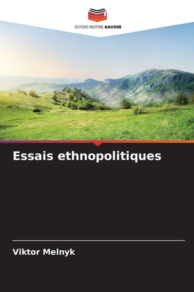 Essais ethnopolitiques