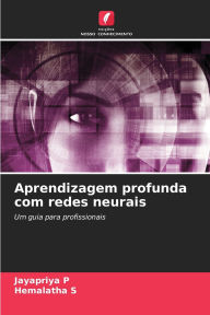 Title: Aprendizagem profunda com redes neurais, Author: Jayapriya P