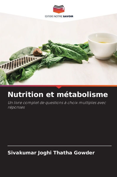 Nutrition et mï¿½tabolisme