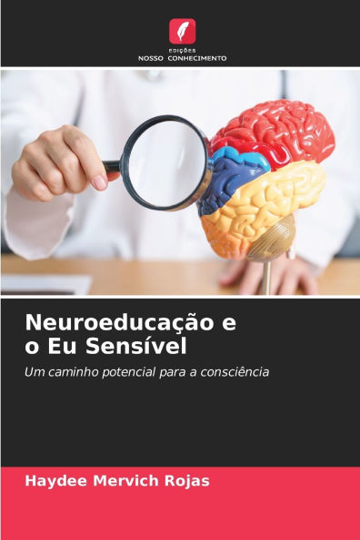 Neuroeducaï¿½ï¿½o e o Eu Sensï¿½vel