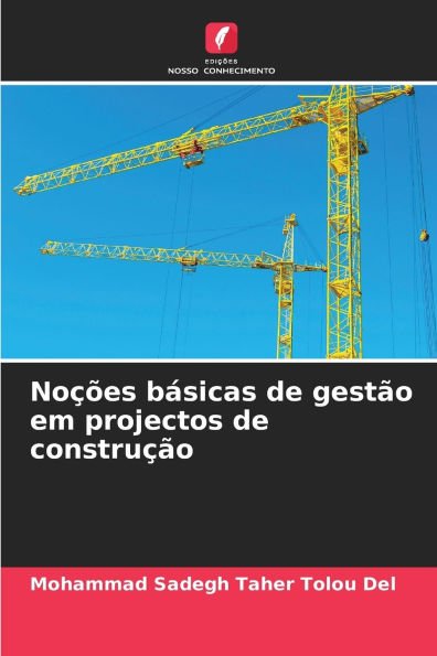 Noï¿½ï¿½es bï¿½sicas de gestï¿½o em projectos de construï¿½ï¿½o