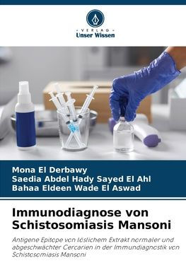 Immunodiagnose von Schistosomiasis Mansoni