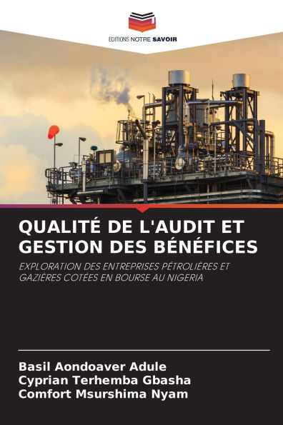 Qualitï¿½ de l'Audit Et Gestion Des Bï¿½nï¿½fices