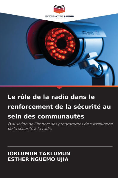 Le rï¿½le de la radio dans le renforcement de la sï¿½curitï¿½ au sein des communautï¿½s