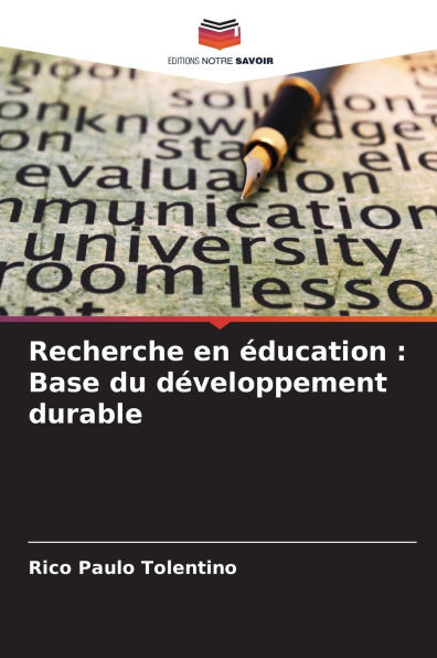 Recherche en ï¿½ducation: Base du dï¿½veloppement durable