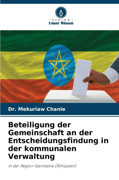 Beteiligung der Gemeinschaft an der Entscheidungsfindung in der kommunalen Verwaltung