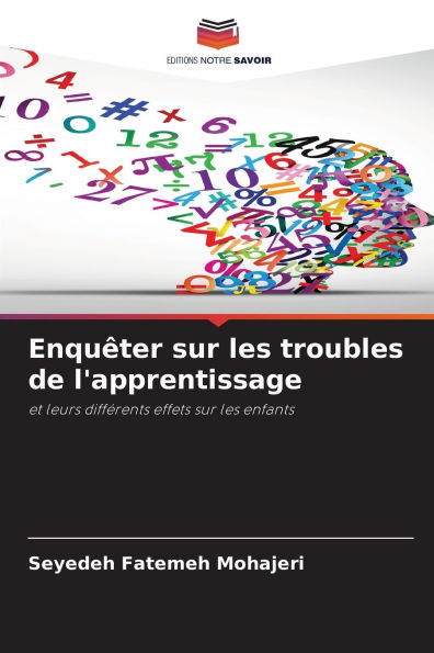 Enquï¿½ter sur les troubles de l'apprentissage