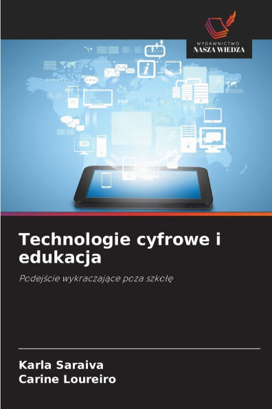 Technologie cyfrowe i edukacja