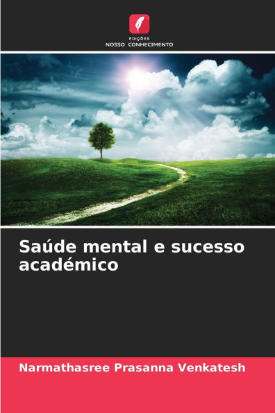 Saï¿½de mental e sucesso acadï¿½mico