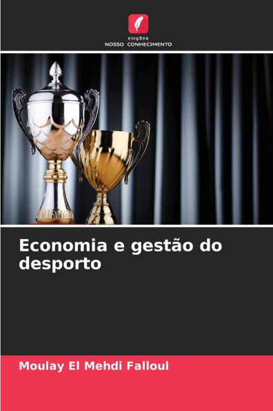 Economia e gestï¿½o do desporto