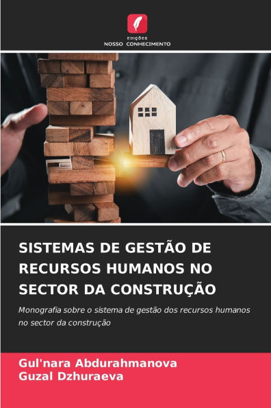 Sistemas de Gestï¿½o de Recursos Humanos No Sector Da Construï¿½ï¿½o