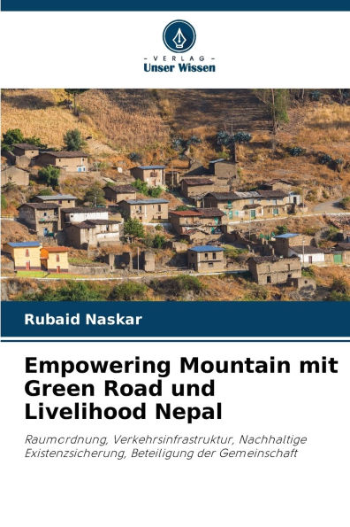 Empowering Mountain mit Green Road und Livelihood Nepal