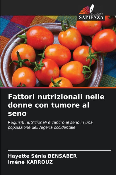 Fattori nutrizionali nelle donne con tumore al seno