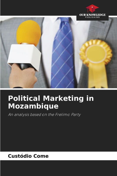 Political Marketing in Mozambique