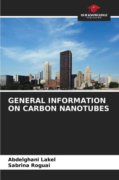 General Information on Carbon Nanotubes