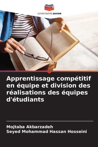 Apprentissage compï¿½titif en ï¿½quipe et division des rï¿½alisations des ï¿½quipes d'ï¿½tudiants