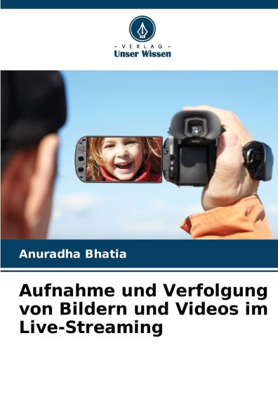 Aufnahme und Verfolgung von Bildern und Videos im Live-Streaming