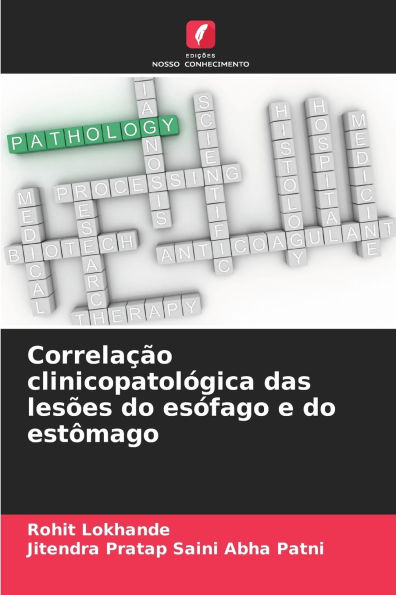 Correlaï¿½ï¿½o clinicopatolï¿½gica das lesï¿½es do esï¿½fago e do estï¿½mago