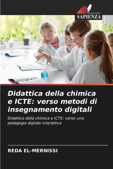 Didattica della chimica e ICTE: verso metodi di insegnamento digitali