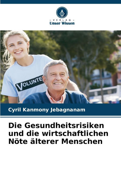 Die Gesundheitsrisiken und die wirtschaftlichen Nï¿½te ï¿½lterer Menschen
