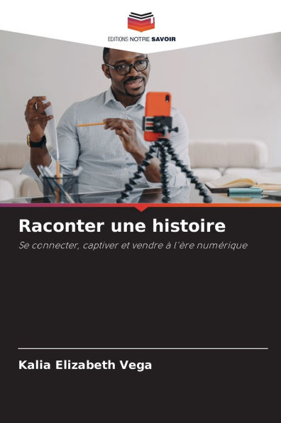 Raconter une histoire