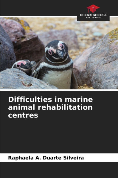 Difficulties in marine animal rehabilitation centres