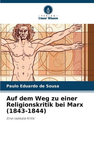 Auf dem Weg zu einer Religionskritik bei Marx (1843-1844)