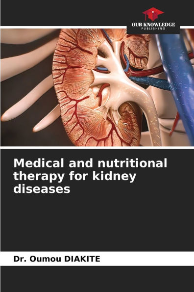 Medical and nutritional therapy for kidney diseases