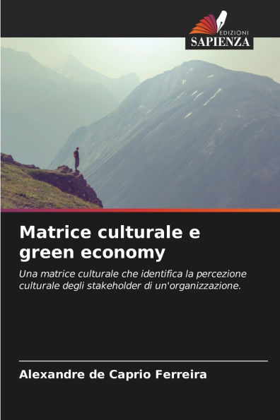 Matrice culturale e green economy