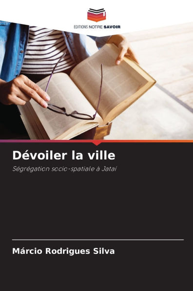 Dï¿½voiler la ville