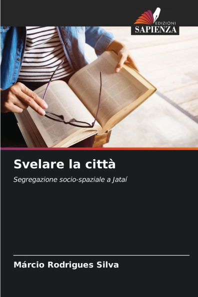 Svelare la cittï¿½