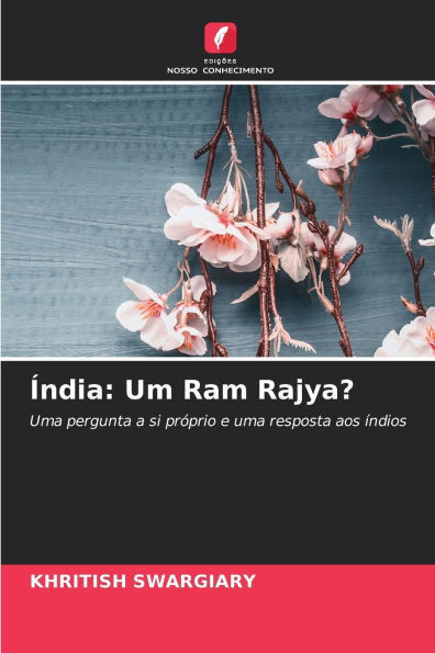 ï¿½ndia: Um Ram Rajya?