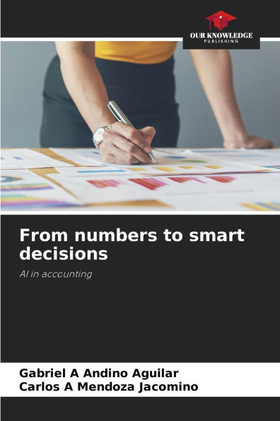 From numbers to smart decisions