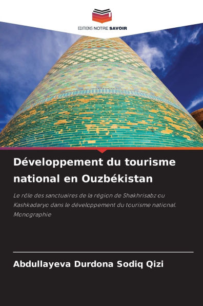 Dï¿½veloppement du tourisme national en Ouzbï¿½kistan