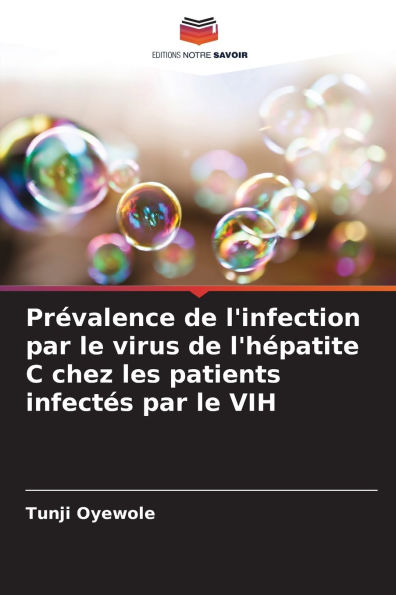 Prï¿½valence de l'infection par le virus de l'hï¿½patite C chez les patients infectï¿½s par le VIH