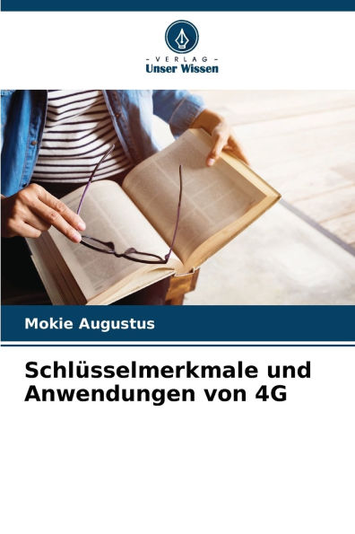 Schlï¿½sselmerkmale und Anwendungen von 4G