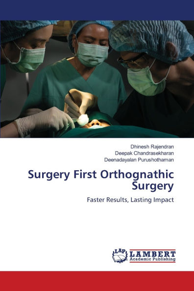 Surgery First Orthognathic Surgery