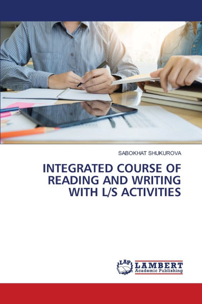 Integrated Course of Reading and Writing with L/S Activities