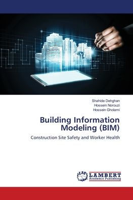 Building Information Modeling (BIM)