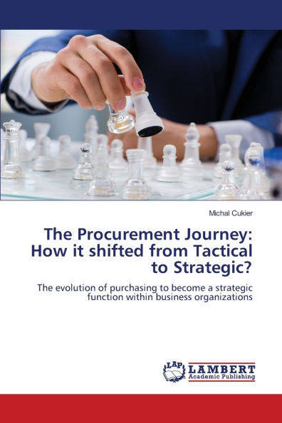 The Procurement Journey: How it shifted from Tactical to Strategic?