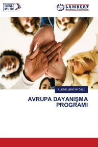 Title: Avrupa DayaniŞma Programi, Author: Rukiye Mehtap ïzlï