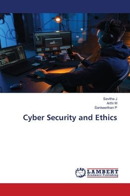 Cyber Security and Ethics